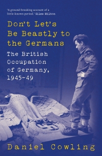 Cover image: Don't Let's Be Beastly to the Germans 1st edition