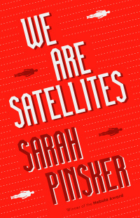 Cover image: We Are Satellites 1st edition 9781800243880