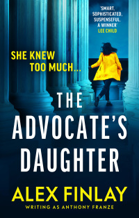 Titelbild: The Advocate's Daughter 1st edition 9781800246379