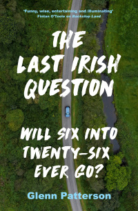 Titelbild: The Last Irish Question 1st edition 9781800245464