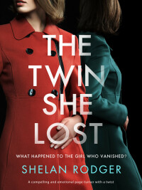 Cover image: The Twin She Lost 9781800324411