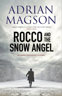 Cover image: Rocco and the Snow Angel 9781800323865