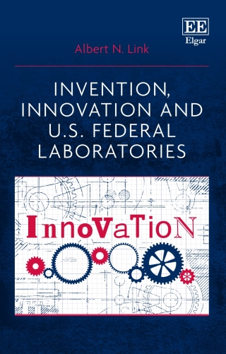 Cover image: Invention, Innovation and U.S. Federal Laboratories 1st edition 9781800370012