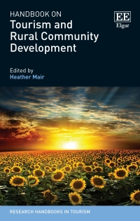表紙画像: Handbook on Tourism and Rural Community Development 1st edition 9781800370050
