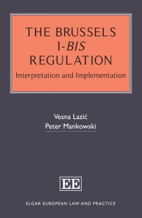 Omslagafbeelding: The Brussels I-bis Regulation 1st edition 9781800370142