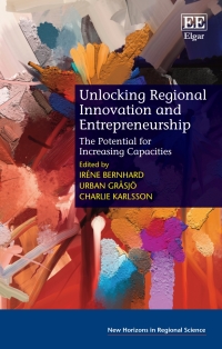 Cover image: Unlocking Regional Innovation and Entrepreneurship 1st edition 9781800371231