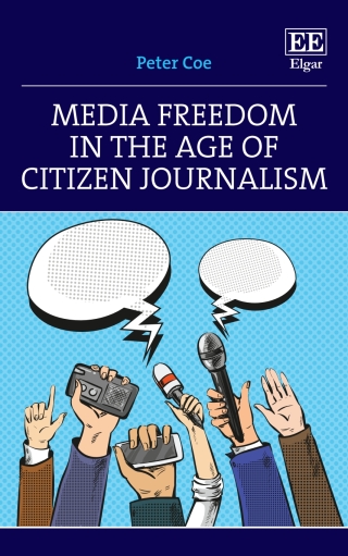 Imagen de portada: Media Freedom in the Age of Citizen Journalism 1st edition 9781800371255
