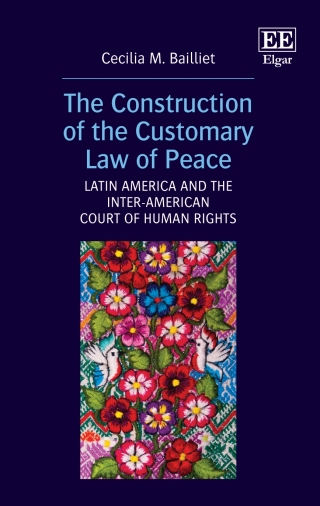Cover image: The Construction of the Customary Law of Peace 1st edition 9781800371866