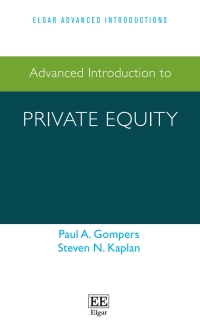 Cover image: Advanced Introduction to Private Equity 1st edition 9781800372191