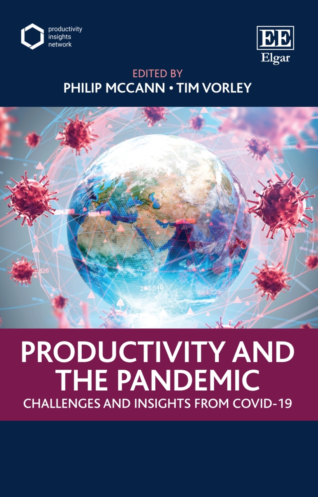 Productivity and the Pandemic 1st Edition