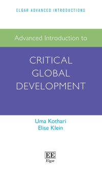 Cover image: Advanced Introduction to Critical Global Development 1st edition 9781800376076