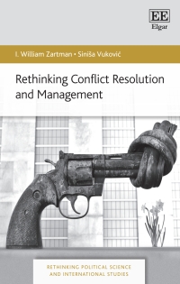 Imagen de portada: Rethinking Conflict Resolution and Management 1st edition 9781800376984