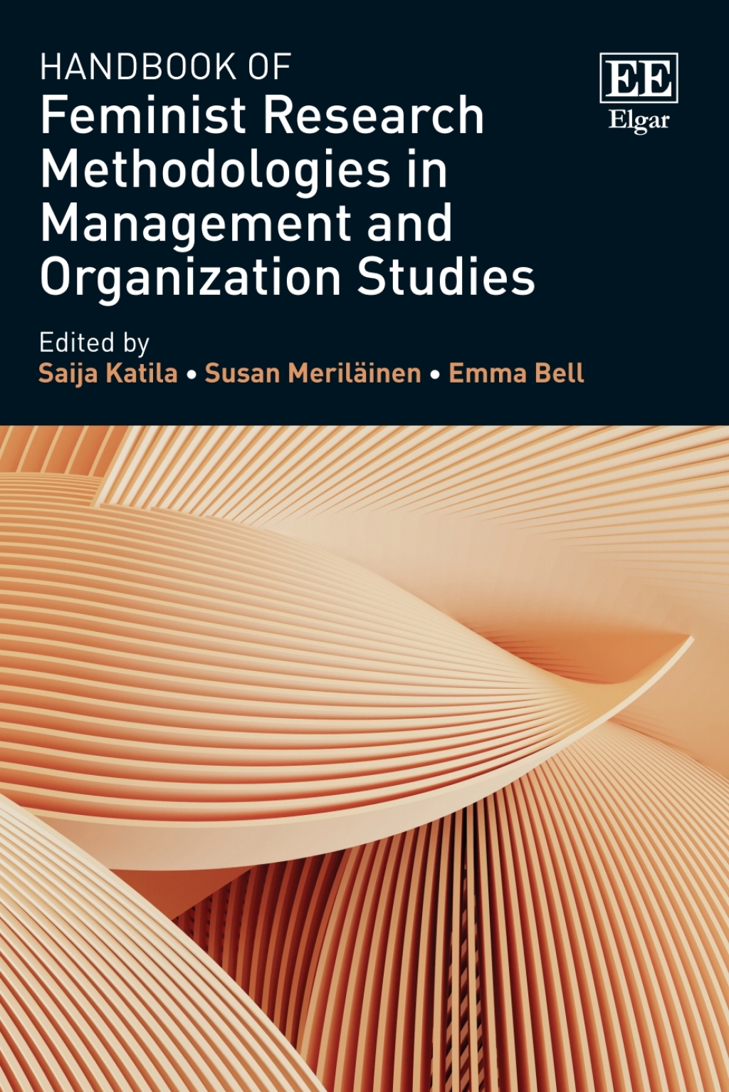 Handbook of Feminist Research Methodologies in Management and Organization Studies 1st Edition
