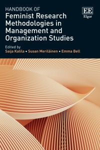 Cover image: Handbook of Feminist Research Methodologies in Management and Organization Studies 1st edition 9781800377028