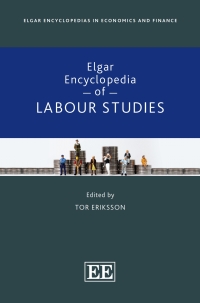 Cover image: Elgar Encyclopedia of Labour Studies 1st edition 9781800377530