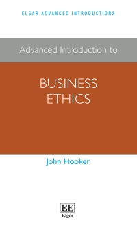 Imagen de portada: Advanced Introduction to Business Ethics 1st edition 9781800378575