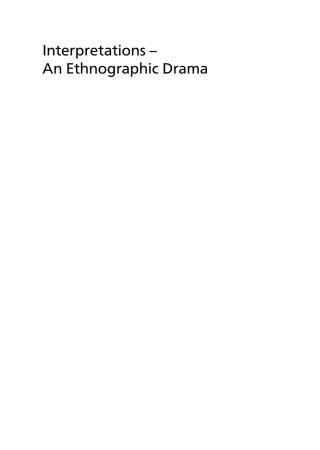 Cover image: Interpretations – An Ethnographic Drama 1st edition 9781800410084