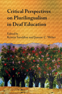 Titelbild: Critical Perspectives on Plurilingualism in Deaf Education 1st edition 9781800410732