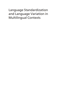 Imagen de portada: Language Standardization and Language Variation in Multilingual Contexts 1st edition 9781800411555