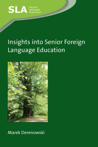 Omslagafbeelding: Insights into Senior Foreign Language Education 1st edition 9781800412217