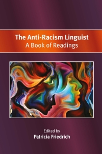 Omslagafbeelding: The Anti-Racism Linguist 9781800412842