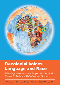 Cover image: Decolonial Voices, Language and Race 9781800413474