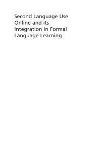 Omslagafbeelding: Second Language Use Online and its Integration in Formal Language Learning 9781800413627