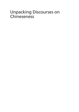 Imagen de portada: Unpacking Discourses on Chineseness 1st edition 9781800413849
