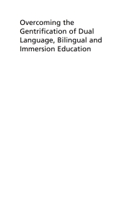 Cover image: Overcoming the Gentrification of Dual Language, Bilingual and Immersion Education 9781800414297