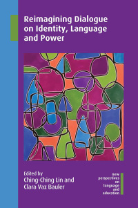 Cover image: Reimagining Dialogue on Identity, Language and Power 9781800414716