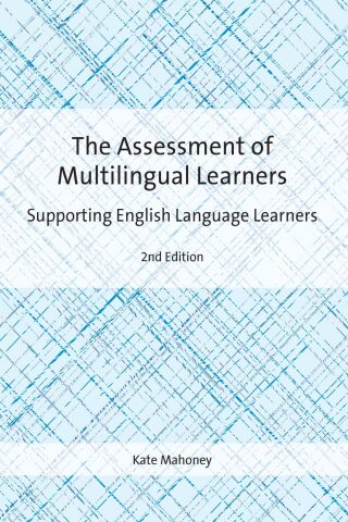 Cover image: The Assessment of Multilingual Learners 2nd edition 9781800414969