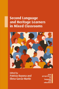 Cover image: Second Language and Heritage Learners in Mixed Classrooms 9781800415003