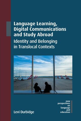 Immagine di copertina: Language Learning, Digital Communications and Study Abroad 9781800415041