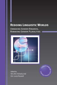 Immagine di copertina: Redoing Linguistic Worlds 9781800415089