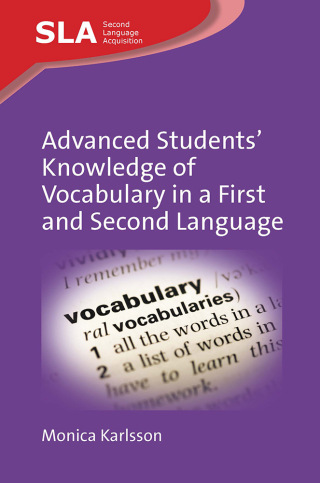 表紙画像: Advanced Students’ Knowledge of Vocabulary in a First and Second Language 9781800415249