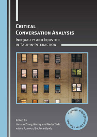 Cover image: Critical Conversation Analysis 9781800415386