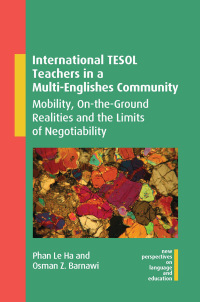 Cover image: International TESOL Teachers in a Multi-Englishes Community 9781800415461
