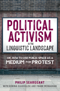 Cover image: Political Activism in the Linguistic Landscape 9781800416819