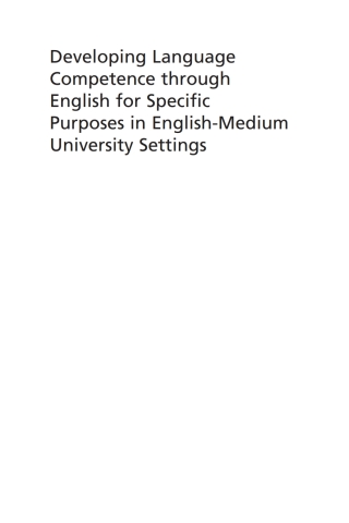 Omslagafbeelding: Developing Language Competence through English for Specific Purposes in English-Medium University Settings 9781800416864