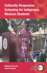 Cover image: Culturally Responsive Schooling for Indigenous Mexican Students 9781800417526