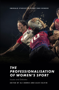 Imagen de portada: The Professionalisation of Women’s Sport 9781800431973