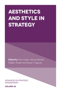 صورة الغلاف: Aesthetics and Style in Strategy 9781800432376