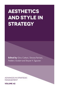 صورة الغلاف: Aesthetics and Style in Strategy 1st edition 9781800432376