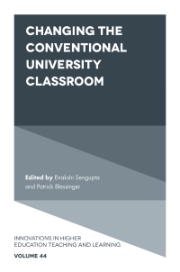 Cover image: Changing the Conventional University Classroom 9781800432611