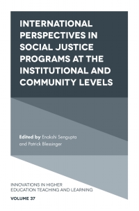Cover image: International perspectives in social justice programs at the institutional and community levels 9781800434899