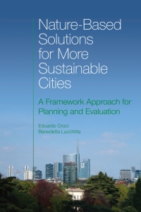 صورة الغلاف: Nature-Based Solutions for More Sustainable Cities 9781800436374