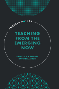 Cover image: Teaching from the Emerging Now 9781800437258