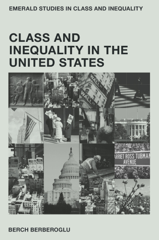 Cover image: Class and Inequality in the United States 9781800437531