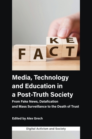 Imagen de portada: Media, Technology and Education in a Post-Truth Society 9781800439078