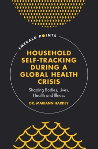 Immagine di copertina: Household Self-Tracking During a Global Health Crisis 9781800439153
